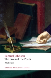 The Lives of the Poets : A Selection, Paperback Book The Lives of the Poets : A Selection, Paperback Book