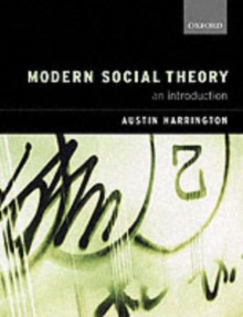 Modern Social Theory : An Introduction, Paperback Book Modern Social Theory : An Introduction, Paperback Book