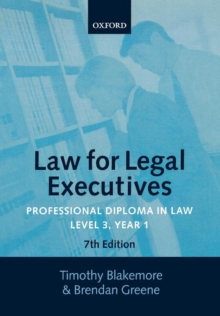 Law for Legal Executives : Professional Diploma in Law Year 1 Level 3, Paperback Law for Legal Executives : Professional Diploma in Law Year 1 Level 3, Paperback