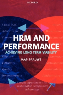 HRM and Performance : Achieving Long Term Viability, Paperback HRM and Performance : Achieving Long Term Viability, Paperback