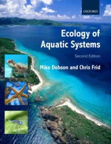 Ecology of Aquatic Systems, Paperback Ecology of Aquatic Systems, Paperback