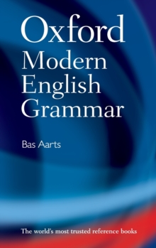 Oxford Modern English Grammar, Hardback Book Oxford Modern English Grammar, Hardback Book