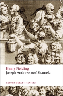 Joseph Andrews and Shamela, Paperback Joseph Andrews and Shamela, Paperback