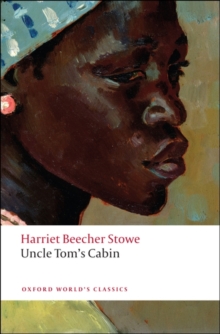 Uncle Tom's Cabin, Paperback Uncle Tom's Cabin, Paperback