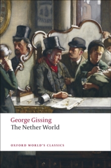 The Nether World, Paperback Book The Nether World, Paperback Book