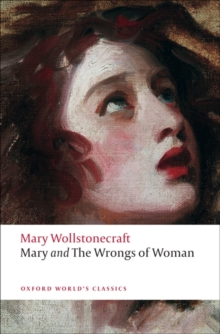 Mary and the Wrongs of Woman, Paperback Book Mary and the Wrongs of Woman, Paperback Book