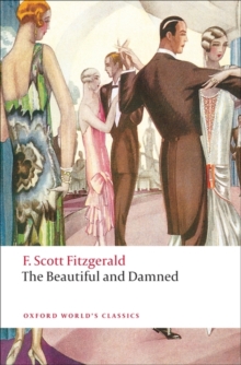 The Beautiful and Damned, Paperback Book The Beautiful and Damned, Paperback Book