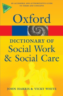 A Dictionary of Social Work and Social Care, Paperback Book A Dictionary of Social Work and Social Care, Paperback Book