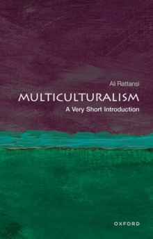 Multiculturalism: A Very Short Introduction, Paperback Multiculturalism: A Very Short Introduction, Paperback