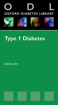 Type 1 Diabetes, Paperback Book Type 1 Diabetes, Paperback Book