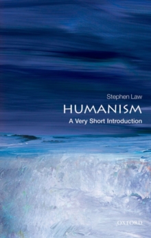 Humanism: A Very Short Introduction, Paperback Book Humanism: A Very Short Introduction, Paperback Book