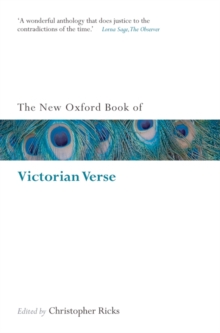 The New Oxford Book of Victorian Verse, Paperback Book The New Oxford Book of Victorian Verse, Paperback Book