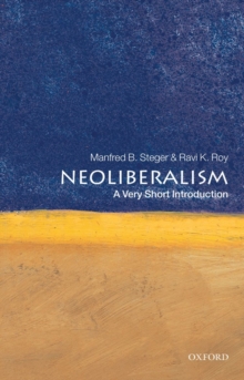 Neoliberalism: A Very Short Introduction, Paperback Book Neoliberalism: A Very Short Introduction, Paperback Book
