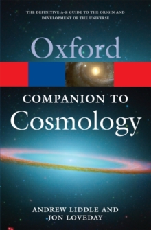 The Oxford Companion to Cosmology, Paperback Book The Oxford Companion to Cosmology, Paperback Book