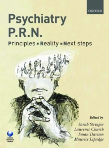 Psychiatry PRN: Principles, Reality, Next Steps, Paperback Psychiatry PRN: Principles, Reality, Next Steps, Paperback
