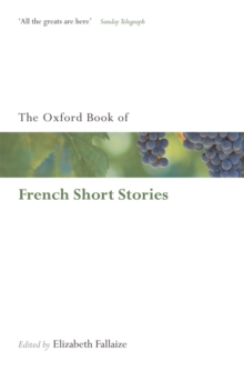 The Oxford Book of French Short Stories, Paperback The Oxford Book of French Short Stories, Paperback