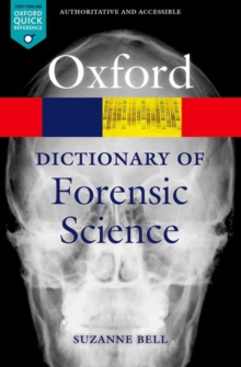 A Dictionary of Forensic Science, Paperback Book A Dictionary of Forensic Science, Paperback Book