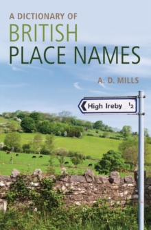 A Dictionary of British Place-Names, Paperback Book A Dictionary of British Place-Names, Paperback Book