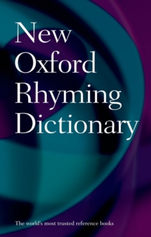 New Oxford Rhyming Dictionary, Hardback New Oxford Rhyming Dictionary, Hardback