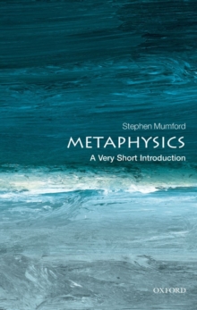 Metaphysics: A Very Short Introduction, Paperback Book Metaphysics: A Very Short Introduction, Paperback Book