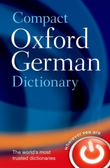 Compact Oxford German Dictionary, Paperback Compact Oxford German Dictionary, Paperback