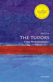 The Tudors: A Very Short Introduction, Paperback Book The Tudors: A Very Short Introduction, Paperback Book