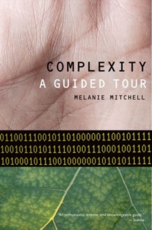 Complexity : A Guided Tour, Paperback Book Complexity : A Guided Tour, Paperback Book