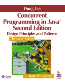 Concurrent Programming in Java : Design Principles and Patterns, Paperback Book Concurrent Programming in Java : Design Principles and Patterns, Paperback Book