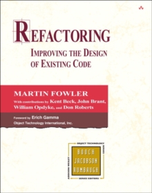 Refactoring : Improving the Design of Existing Code, Hardback Book Refactoring : Improving the Design of Existing Code, Hardback Book