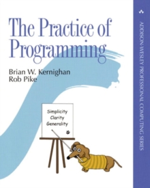 The Practice of Programming, Paperback Book The Practice of Programming, Paperback Book