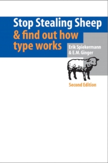 Stop Stealing Sheep and Find Out How Type Works, Paperback Stop Stealing Sheep and Find Out How Type Works, Paperback