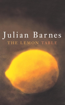 The Lemon Table, Hardback Book The Lemon Table, Hardback Book