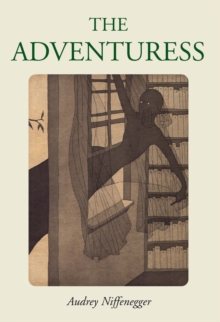 The Adventuress, Hardback Book The Adventuress, Hardback Book
