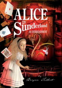 Alice in Sunderland, Hardback Book Alice in Sunderland, Hardback Book