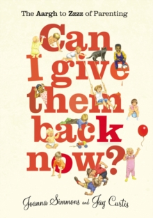 Can I Give Them Back Now?, Paperback Book Can I Give Them Back Now?, Paperback Book