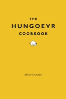 The Hungover Cookbook, Hardback Book The Hungover Cookbook, Hardback Book
