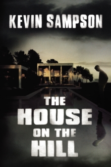 The House on the Hill, Hardback Book The House on the Hill, Hardback Book