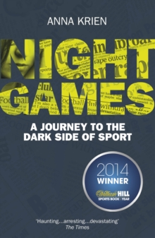 Night Games : A Journey to the Dark Side of Sport, Paperback Book Night Games : A Journey to the Dark Side of Sport, Paperback Book