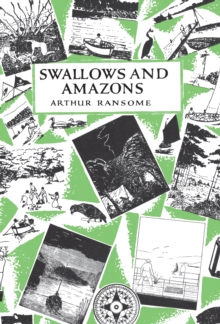Swallows and Amazons, Hardback Swallows and Amazons, Hardback