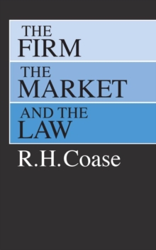 Firm, the Market and the Law, Paperback Book Firm, the Market and the Law, Paperback Book