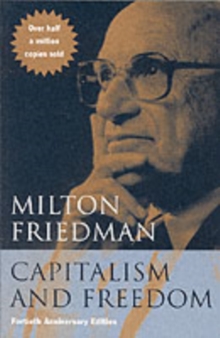 Capitalism and Freedom, Paperback Capitalism and Freedom, Paperback