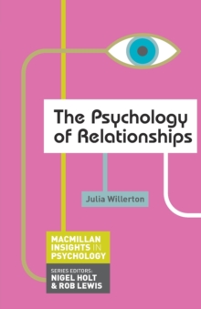 The Psychology of Relationships, Paperback Book The Psychology of Relationships, Paperback Book