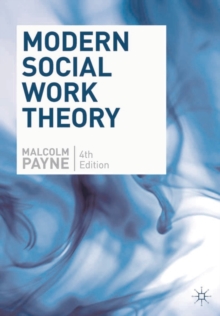 Modern Social Work Theory, Paperback Book Modern Social Work Theory, Paperback Book