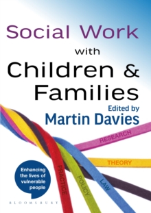Social Work with Children and Families, Paperback Book Social Work with Children and Families, Paperback Book