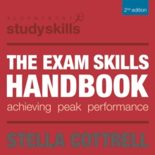 The Exam Skills Handbook : Achieving Peak Performance, Paperback Book The Exam Skills Handbook : Achieving Peak Performance, Paperback Book