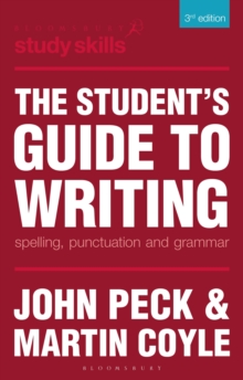 The Student's Guide to Writing : Spelling, Punctuation and Grammar, Paperback Book The Student's Guide to Writing : Spelling, Punctuation and Grammar, Paperback Book