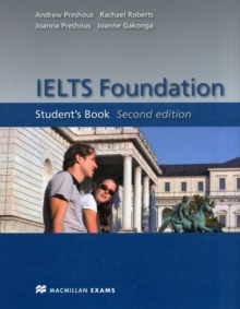 IELTS Foundation Student's Book - IELTS band 4 to 5.5, Paperback Book IELTS Foundation Student's Book - IELTS band 4 to 5.5, Paperback Book