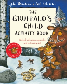 The Gruffalo's Child Activity Book, Paperback Book The Gruffalo's Child Activity Book, Paperback Book