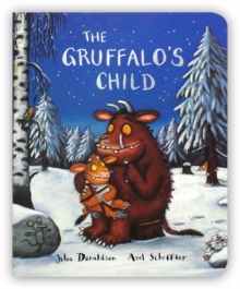 The Gruffalo's Child, Board book Book The Gruffalo's Child, Board book Book