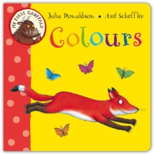 My First Gruffalo: Colours, Board book Book My First Gruffalo: Colours, Board book Book